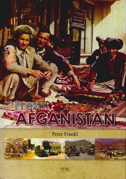 Kniha: Prežiť Afganistán